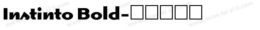 Instinto Bold字体转换